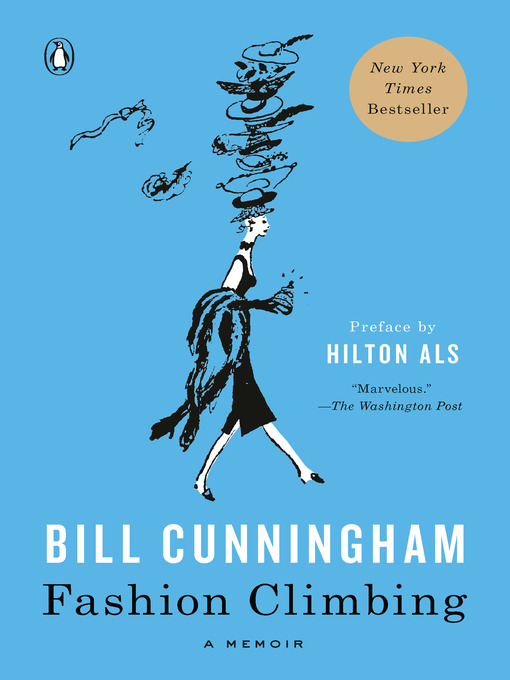 Title details for Fashion Climbing by Bill Cunningham - Available
